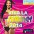 Viva La Summer 2014 