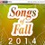 Songs of Fall 2014 
