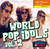 World Pop Idols Vol 2