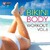 Bikini Body Workout Mix Vol 6