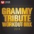 Grammy Tribute Workout Mix 2014 
