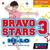Bravo Stars 3 Dancing Hi-Lo